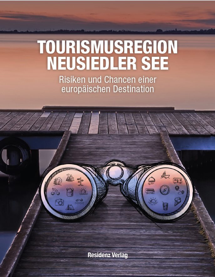 E-Book Tourismusregion Neusiedler See Risiken und Chancen einer europäischen Destination